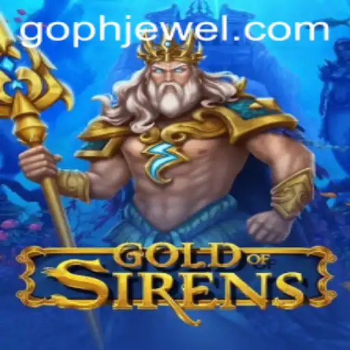 GoldofSirens: A Dive into the Enigmatic World of PHJEWEL