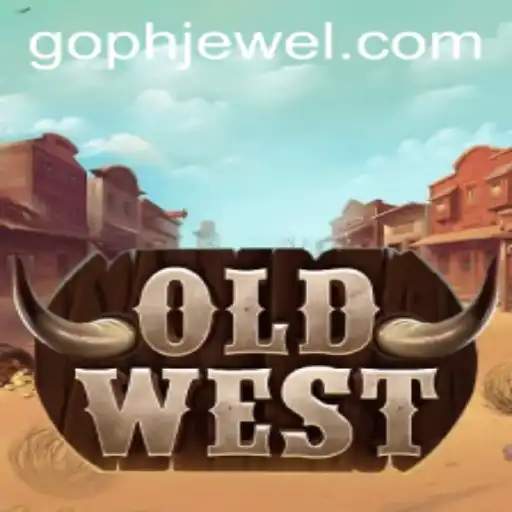 OldWest: Discover the Thrilling World of PHJEWEL